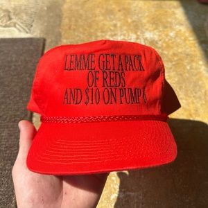 Let me get a pack of reds & $10 on pump 6 snap back hat cap red & black